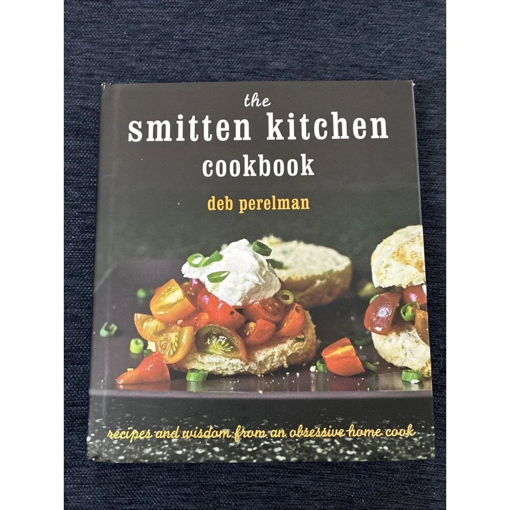 Smitten Kitchen Cookbook : Recipes and Wisdom from an Obsessive Home Cook by Deb